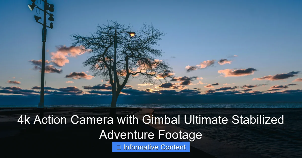 4k Action Camera with Gimbal Ultimate Stabilized Adventure Footage