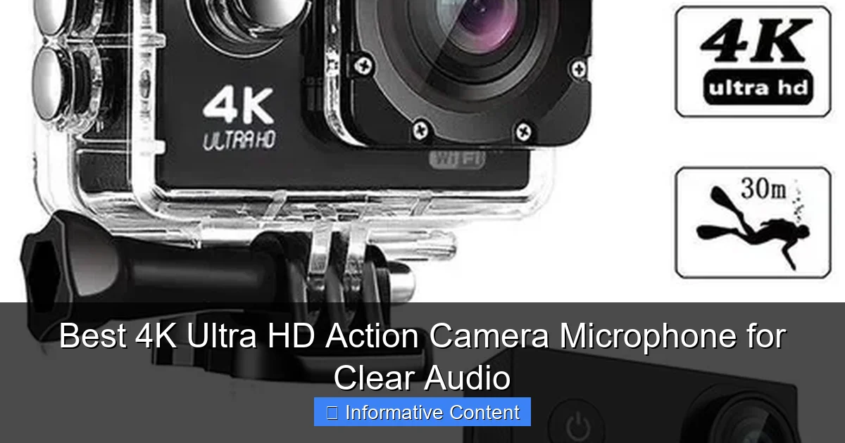 Best 4K Ultra HD Action Camera Microphone for Clear Audio