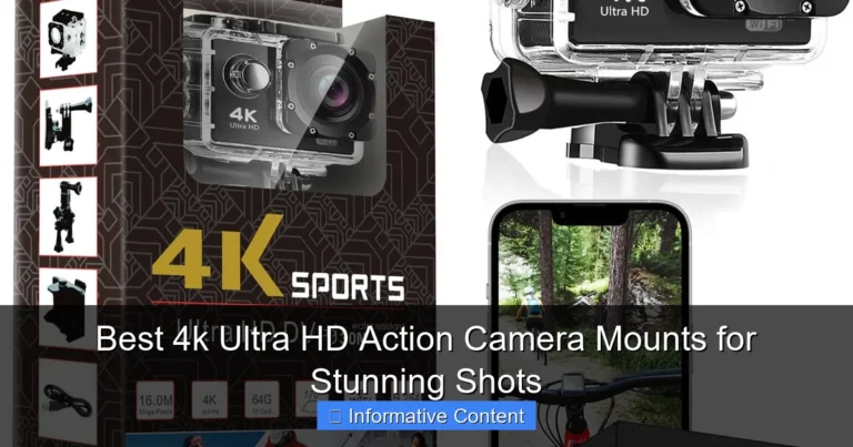 Best 4k Ultra HD Action Camera Mounts for Stunning Shots