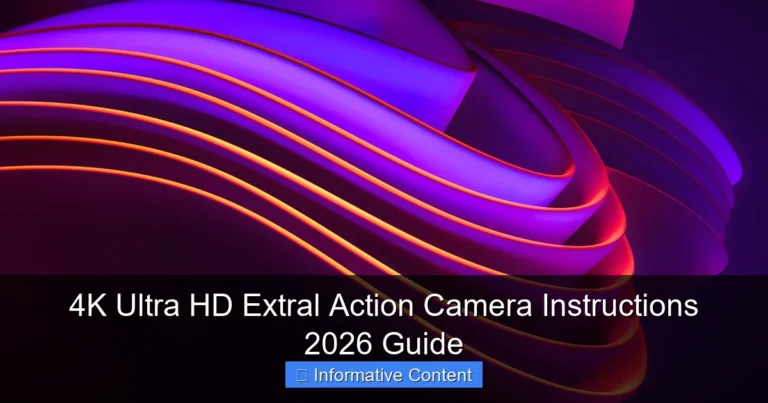 4K Ultra HD Extral Action Camera Instructions 2026 Guide