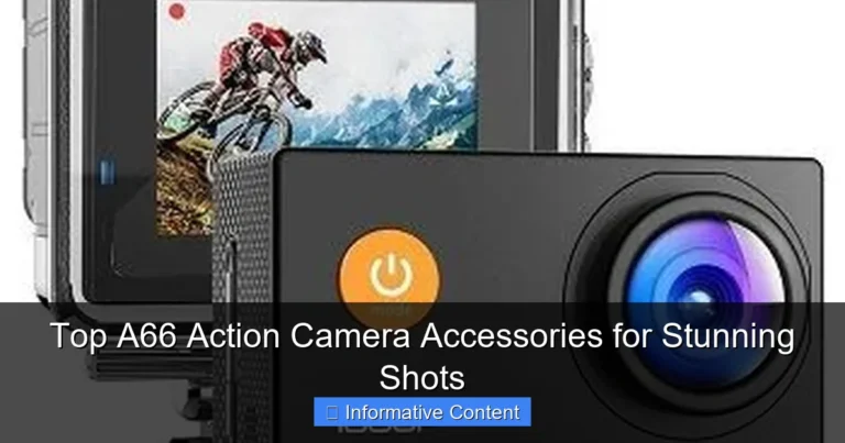 Top A66 Action Camera Accessories for Stunning Shots