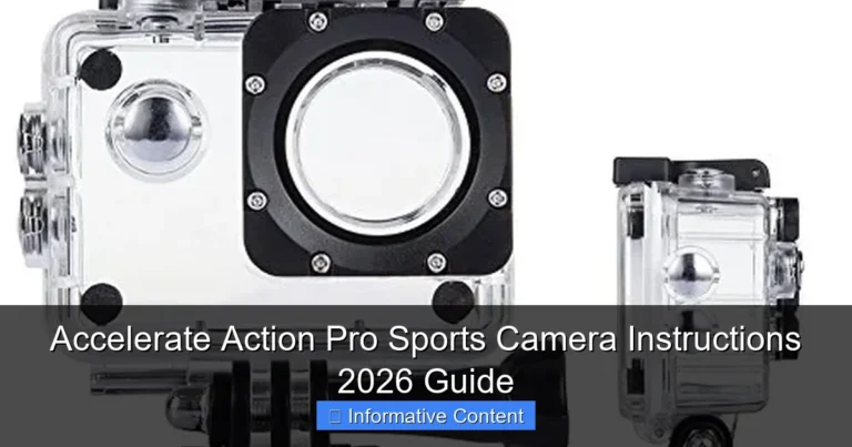 Accelerate Action Pro Sports Camera Instructions 2026 Guide