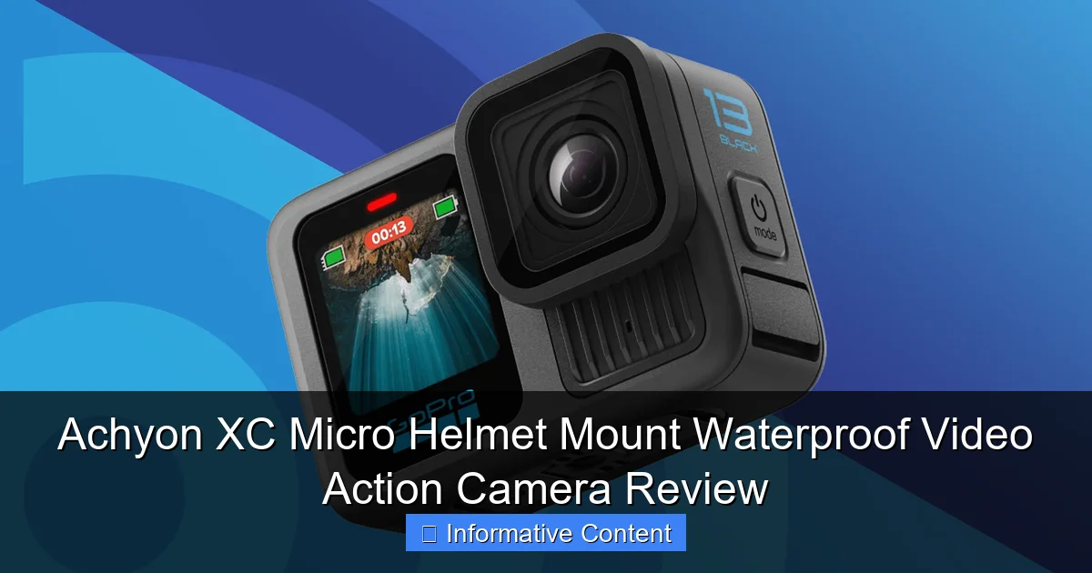Achyon XC Micro Helmet Mount Waterproof Video Action Camera Review