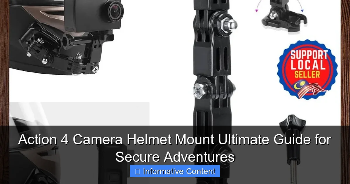 Action 4 Camera Helmet Mount Ultimate Guide for Secure Adventures