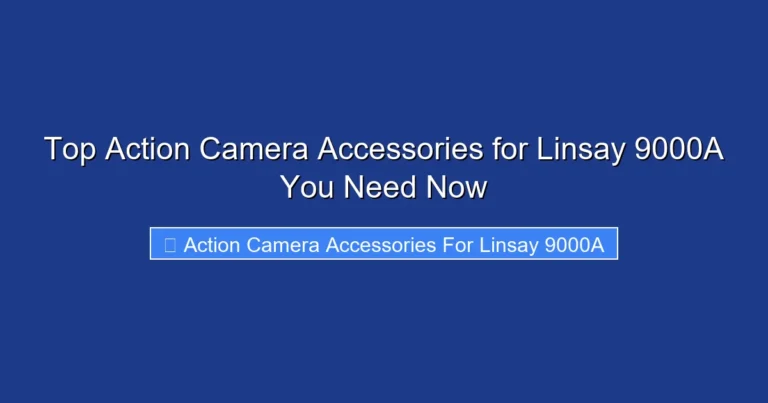 Top Action Camera Accessories for Linsay 9000A You Need Now