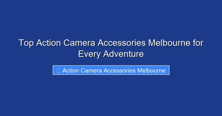 Top Action Camera Accessories Melbourne for Every Adventure