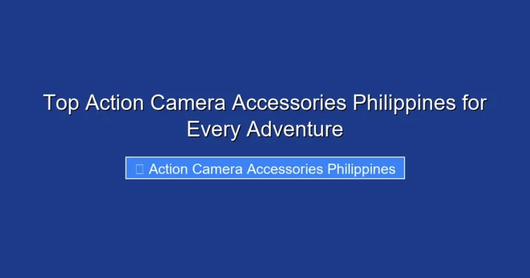 Top Action Camera Accessories Philippines for Every Adventure