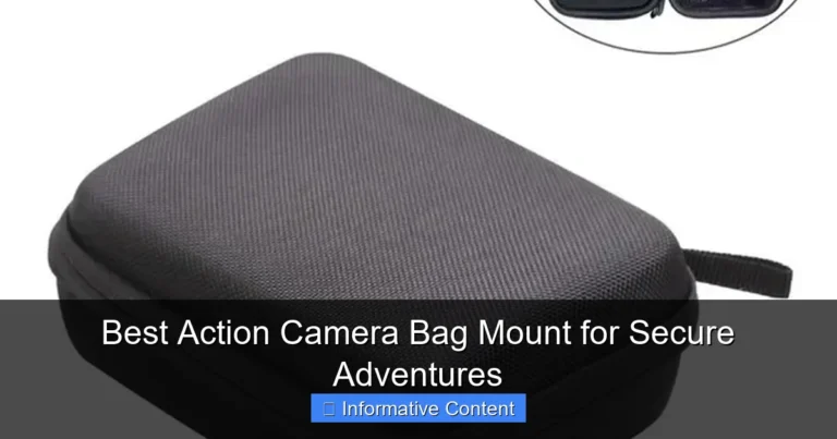 Best Action Camera Bag Mount for Secure Adventures