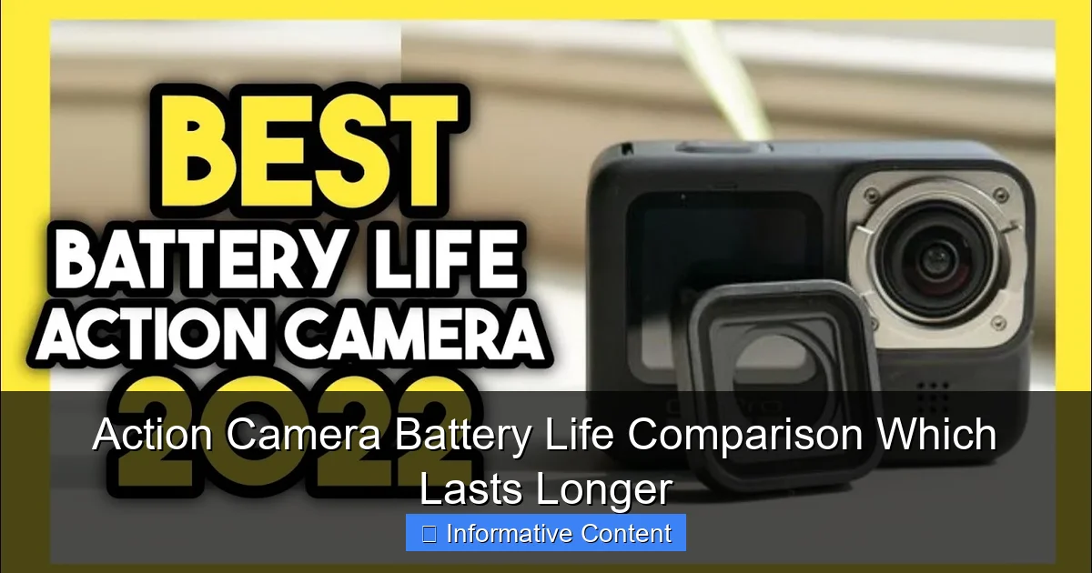 Action Camera Battery Life Comparison Which Lasts Longer
