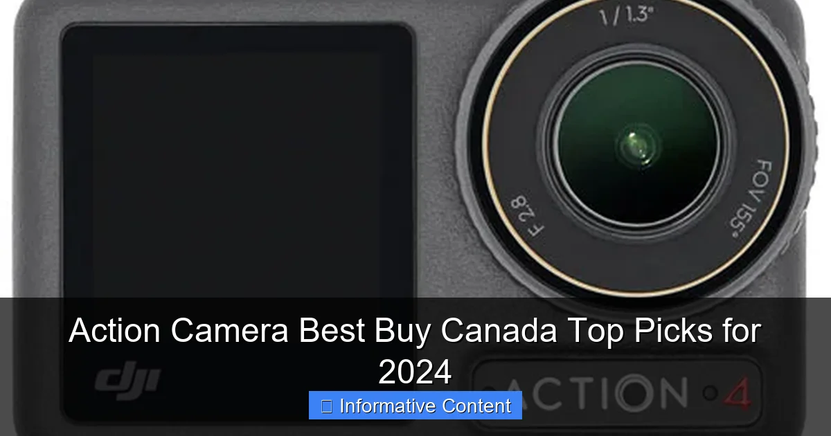 Action Camera Best Buy Canada Top Picks for 2024