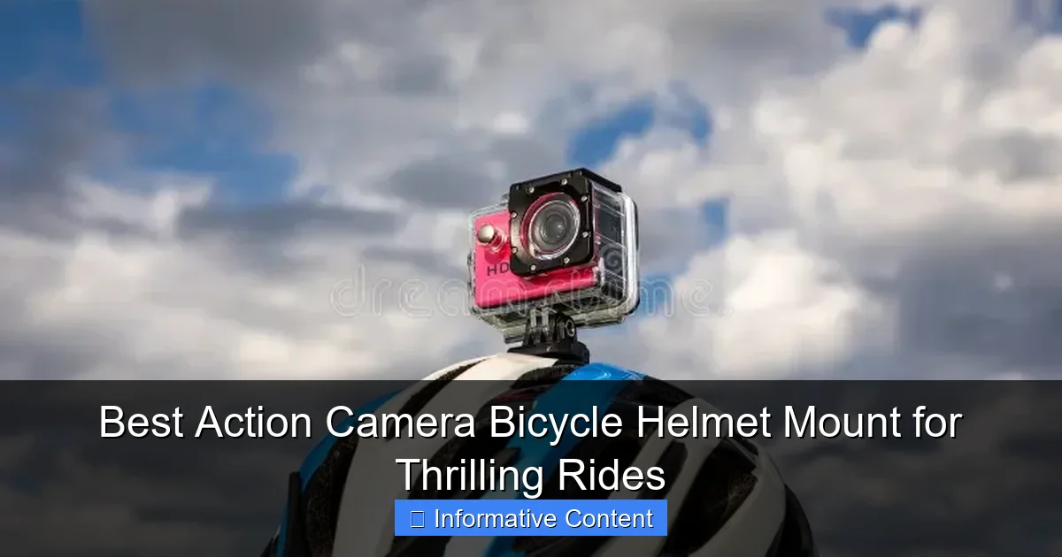 Best Action Camera Bicycle Helmet Mount for Thrilling Rides