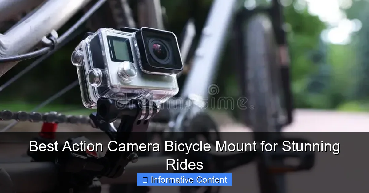 Best Action Camera Bicycle Mount for Stunning Rides