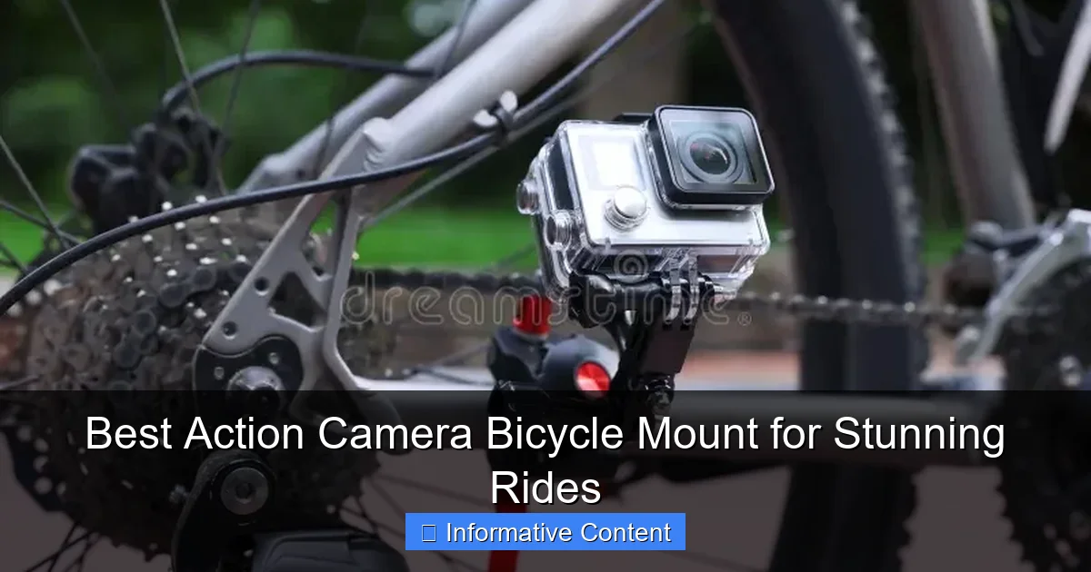 Best Action Camera Bicycle Mount for Stunning Rides