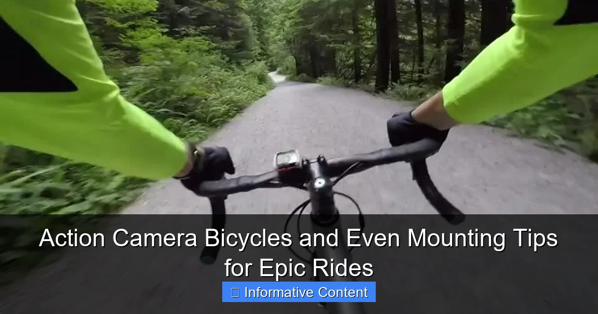 Action Camera Bicycles and Even Mounting Tips for Epic Rides