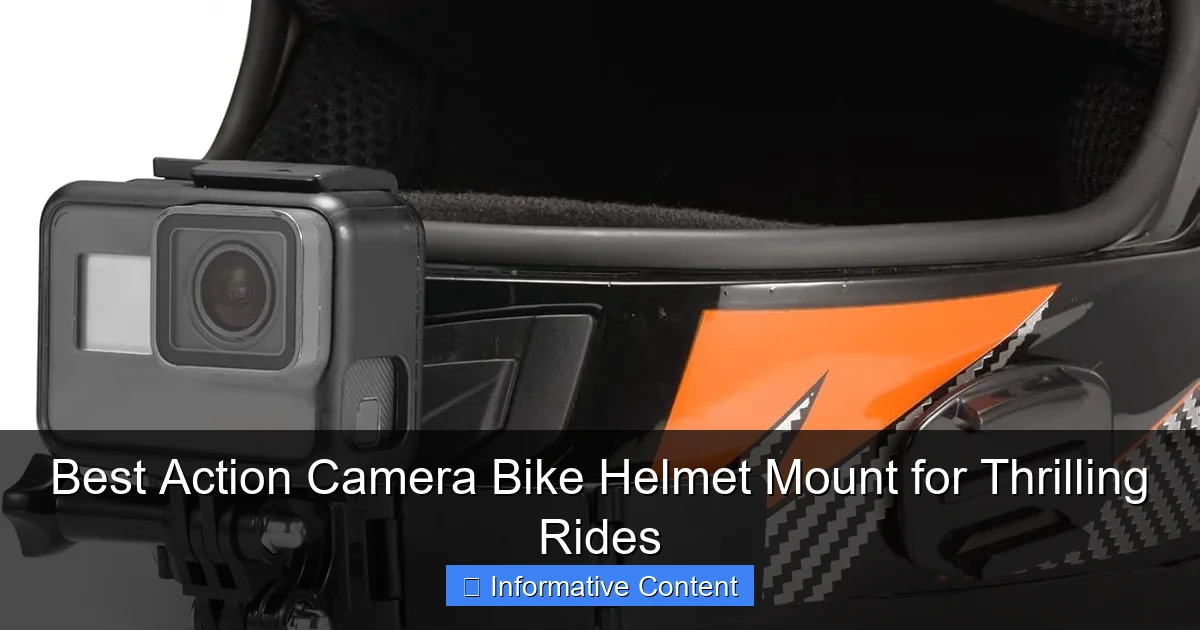 Best Action Camera Bike Helmet Mount for Thrilling Rides