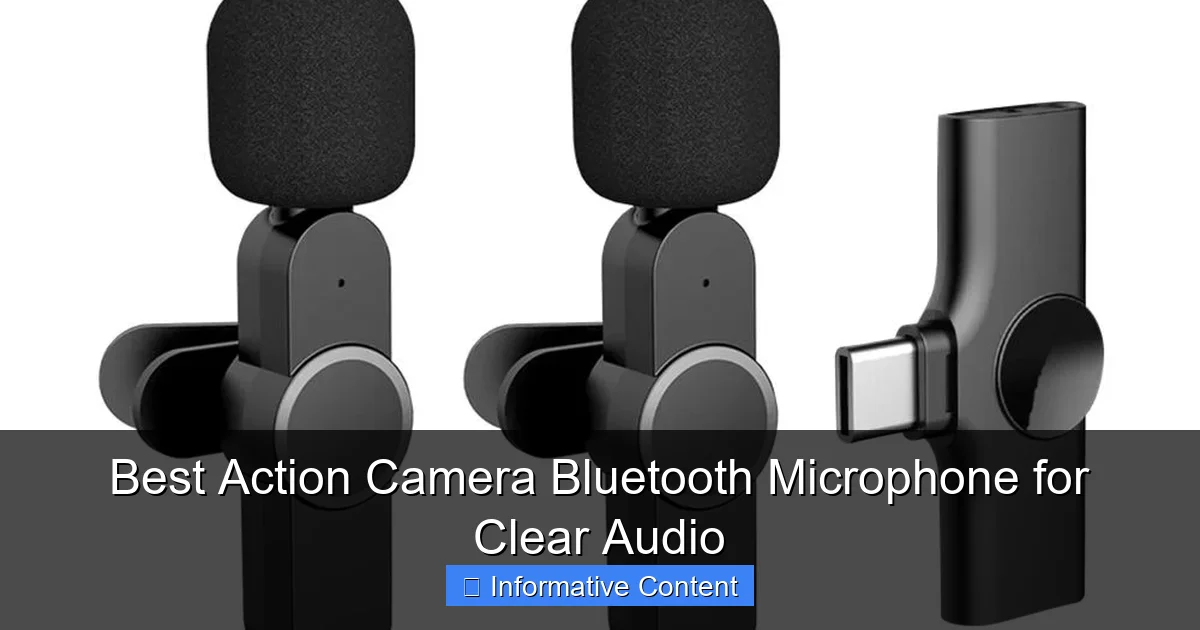 Best Action Camera Bluetooth Microphone for Clear Audio
