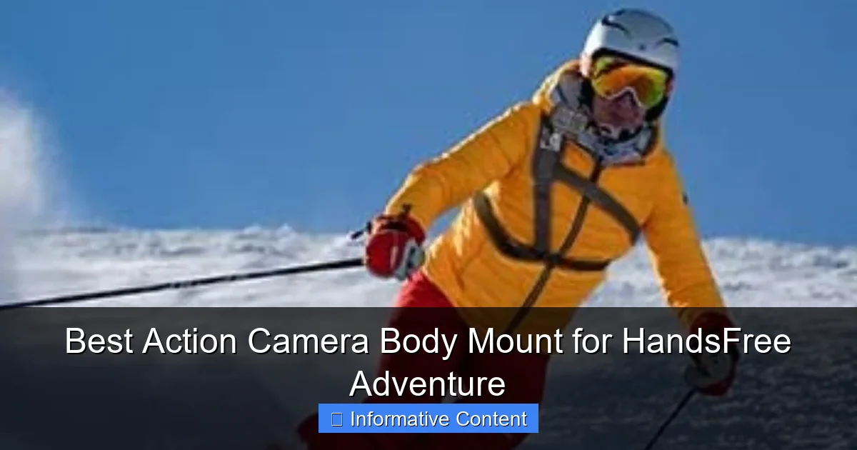 Best Action Camera Body Mount for HandsFree Adventure