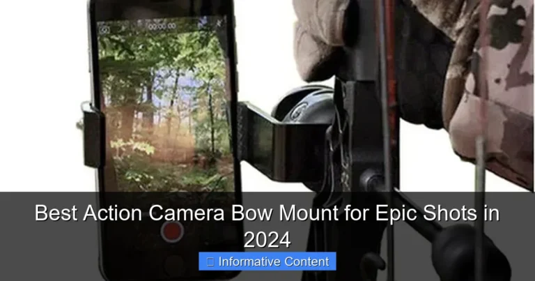 Best Action Camera Bow Mount for Epic Shots in 2024