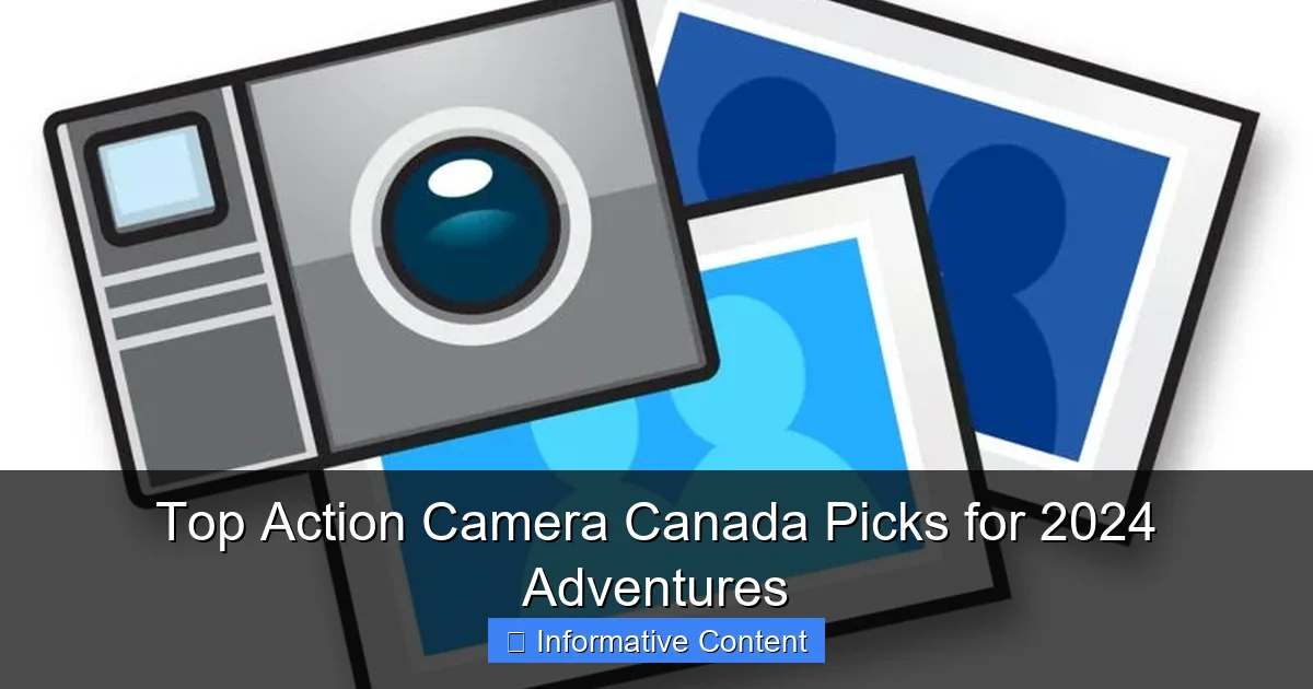 Top Action Camera Canada Picks for 2024 Adventures