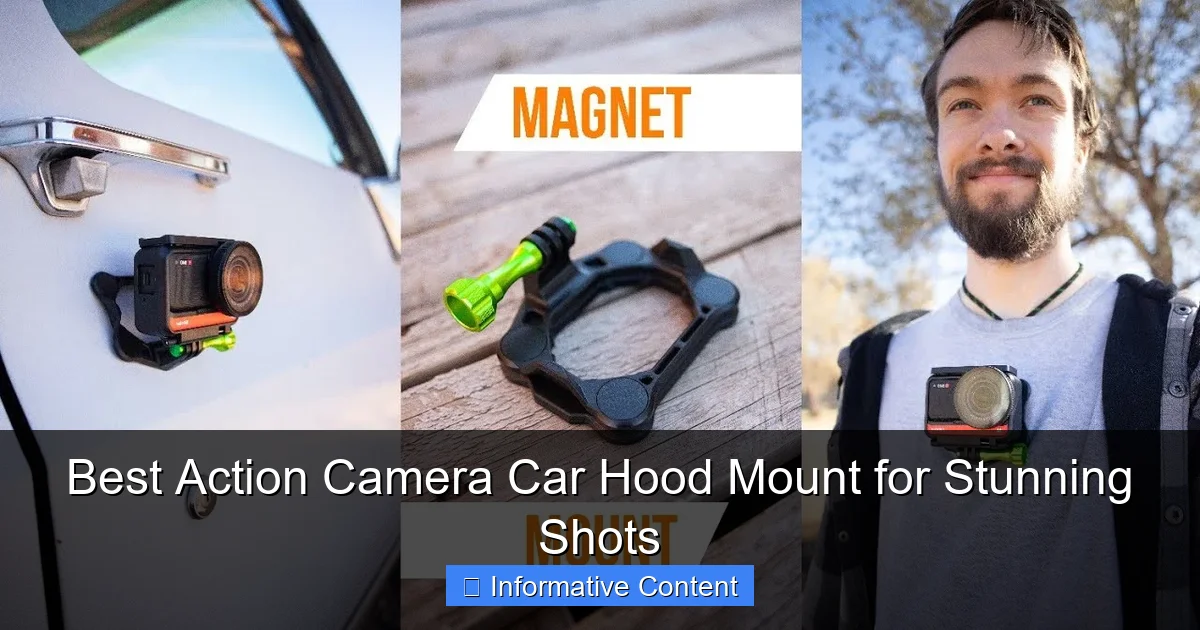 Best Action Camera Car Hood Mount for Stunning Shots