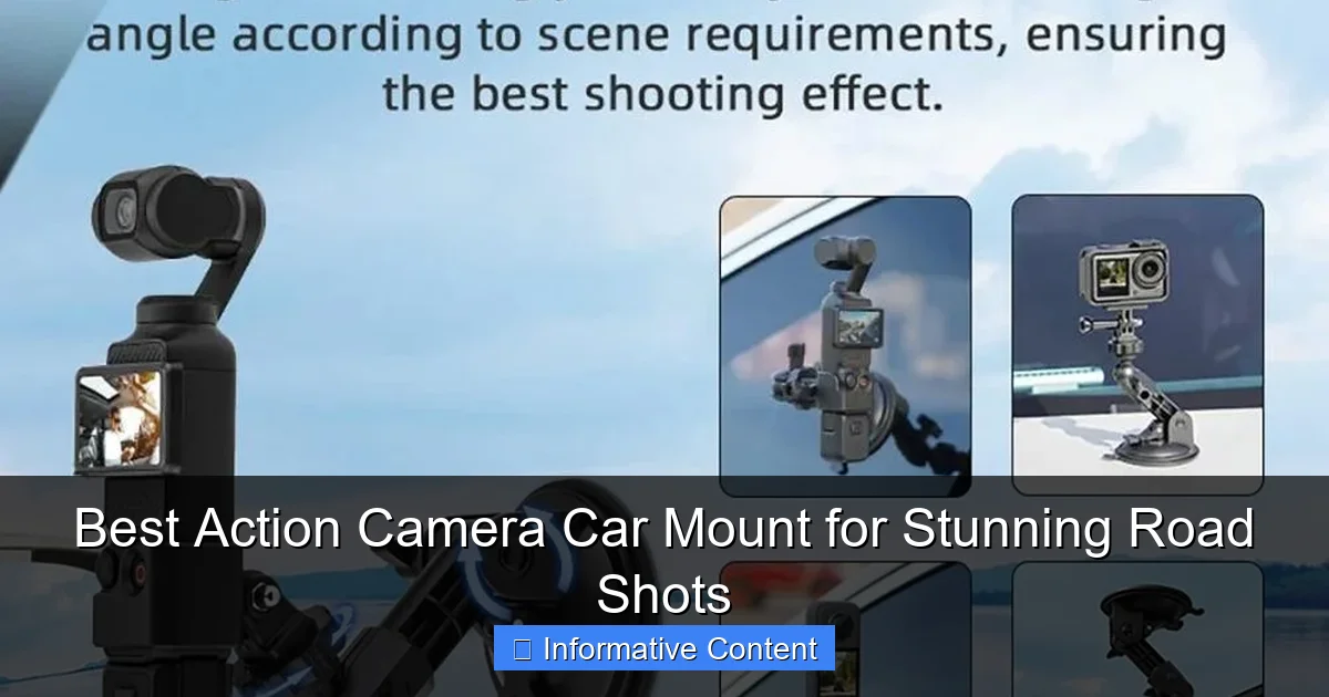 Best Action Camera Car Mount for Stunning Road Shots