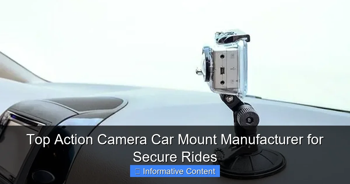 Top Action Camera Car Mount Manufacturer for Secure Rides