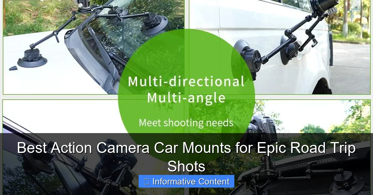 Best Action Camera Car Mounts for Epic Road Trip Shots