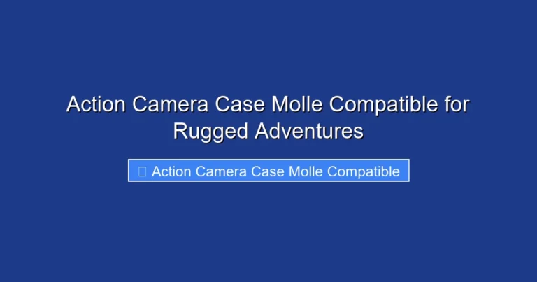 Action Camera Case Molle Compatible for Rugged Adventures