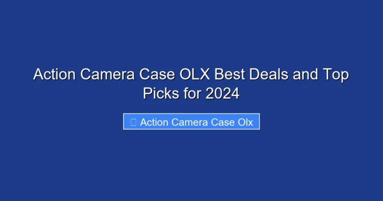 Action Camera Case OLX Best Deals and Top Picks for 2024