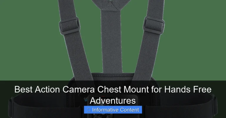 Best Action Camera Chest Mount for Hands Free Adventures