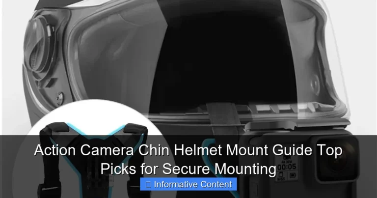 Action Camera Chin Helmet Mount Guide Top Picks for Secure Mounting