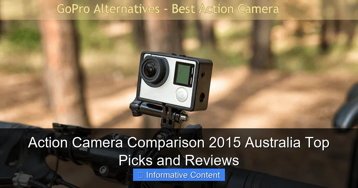 Action Camera Comparison 2015 Australia Top Picks and Reviews