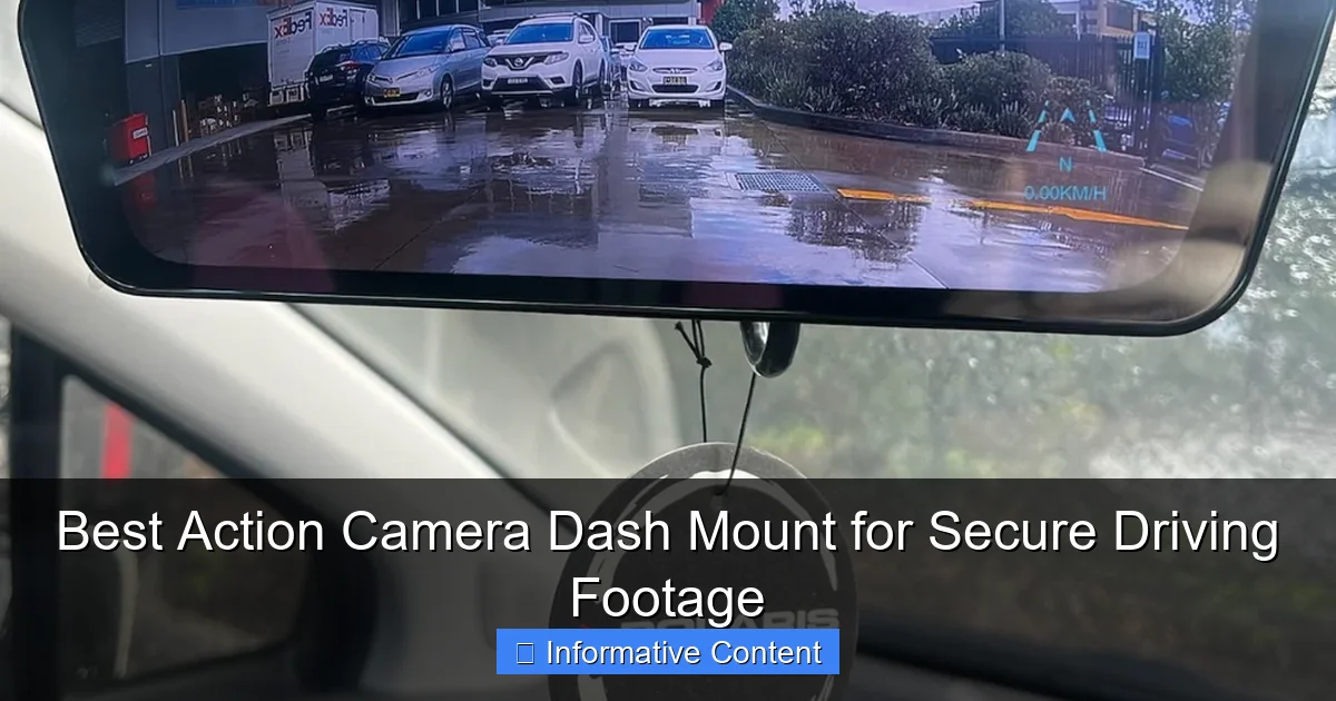Best Action Camera Dash Mount for Secure Driving Footage