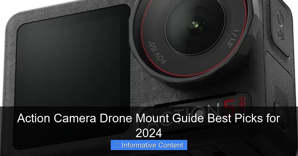 Action Camera Drone Mount Guide Best Picks for 2024