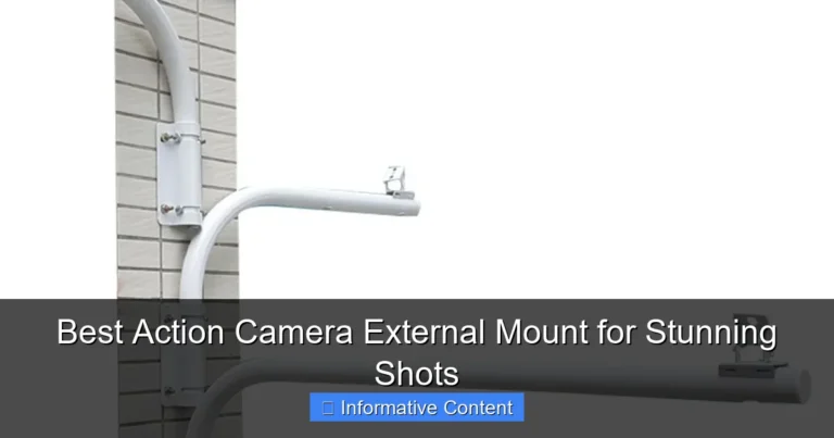 Best Action Camera External Mount for Stunning Shots
