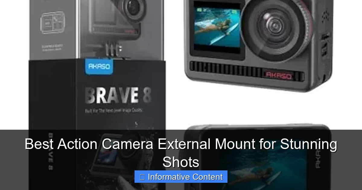 Best Action Camera External Mount for Stunning Shots