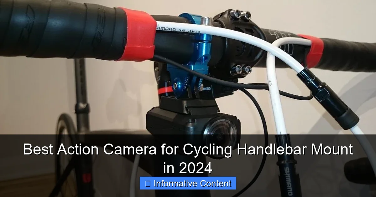 Best Action Camera for Cycling Handlebar Mount in 2024