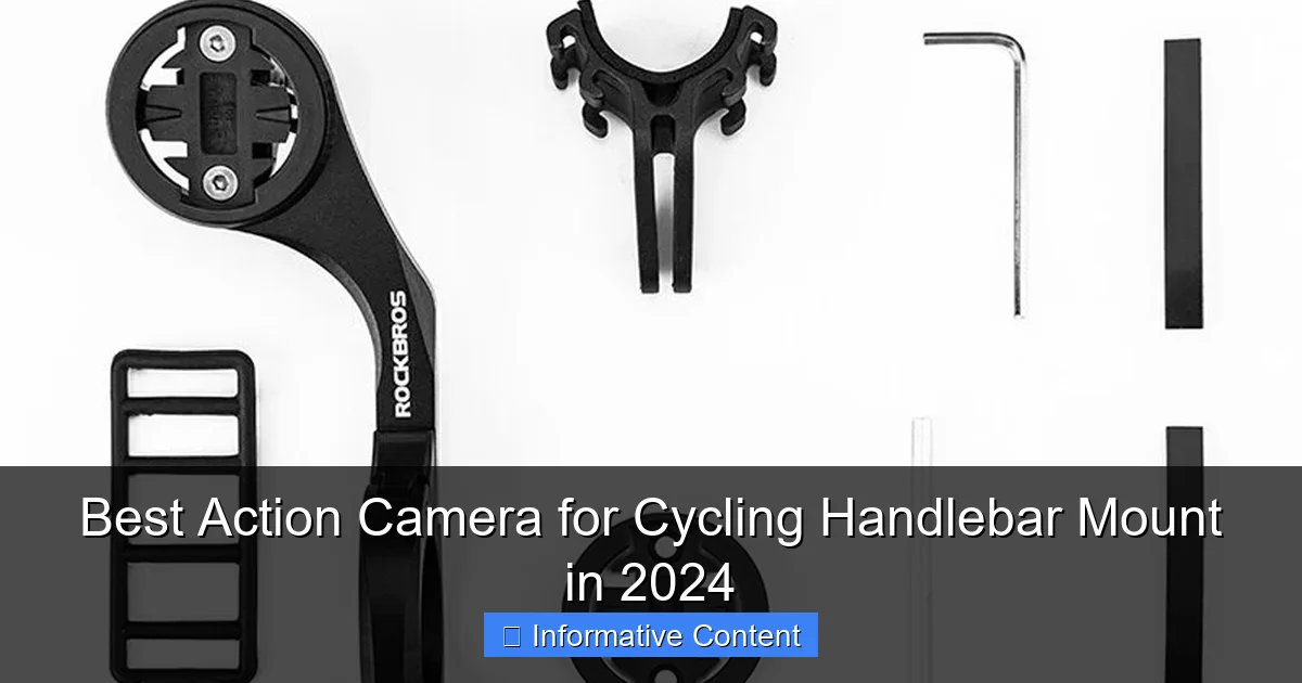 Best Action Camera for Cycling Handlebar Mount in 2024