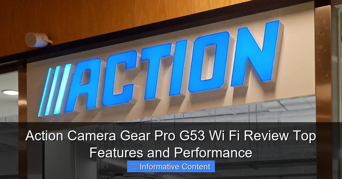 Action Camera Gear Pro G53 Wi Fi Review Top Features and Performance