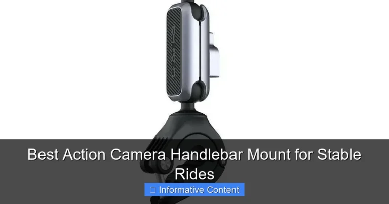 Best Action Camera Handlebar Mount for Stable Rides