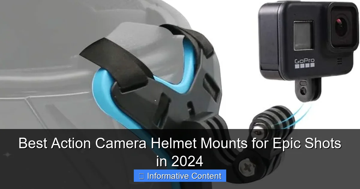 Best Action Camera Helmet Mounts for Epic Shots in 2024