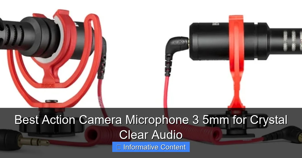 Best Action Camera Microphone 3 5mm for Crystal Clear Audio