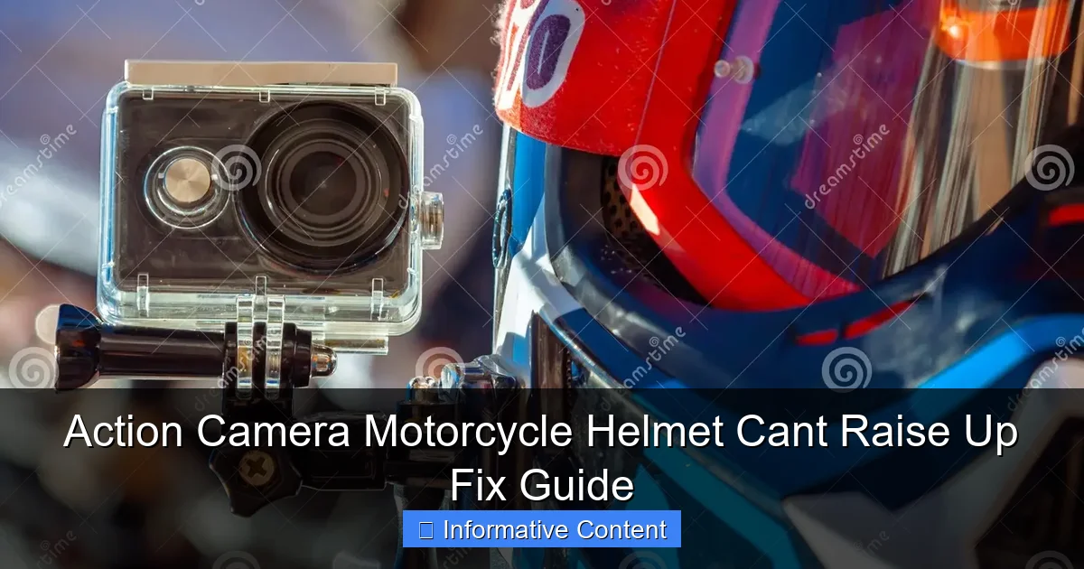 Action Camera Motorcycle Helmet Cant Raise Up Fix Guide