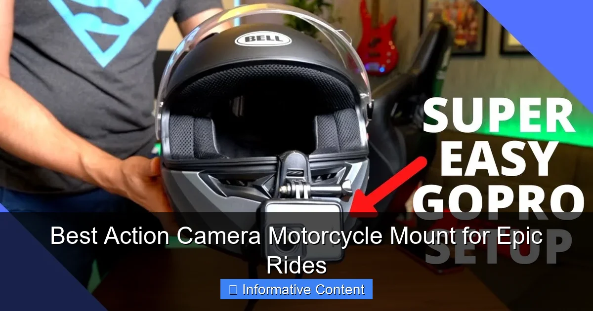 Best Action Camera Motorcycle Mount for Epic Rides