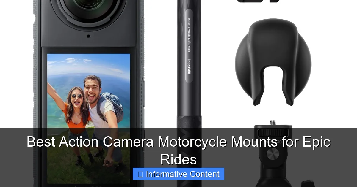 Best Action Camera Motorcycle Mounts for Epic Rides
