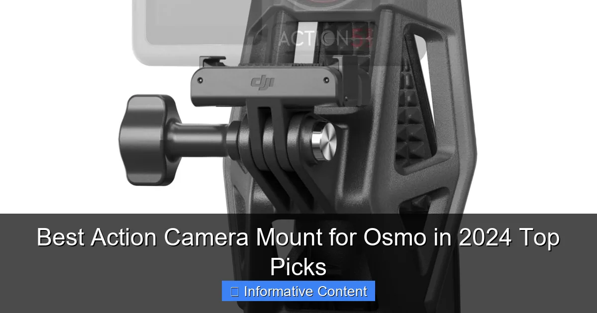 Best Action Camera Mount for Osmo in 2024 Top Picks