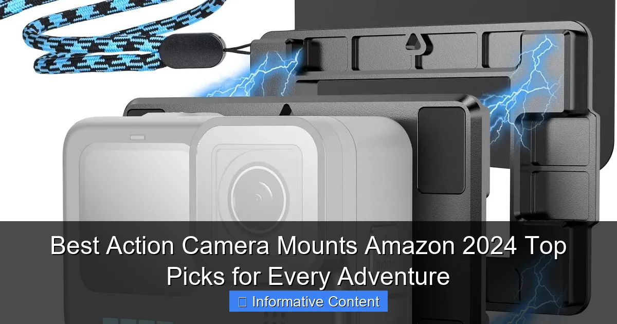Best Action Camera Mounts Amazon 2024 Top Picks for Every Adventure