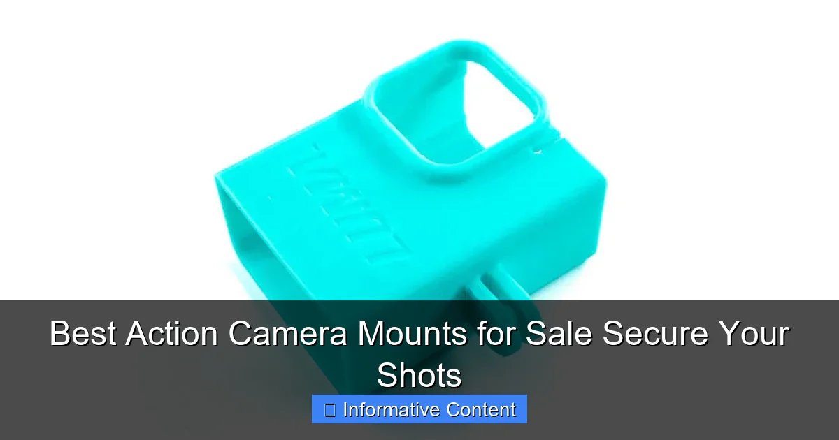 Best Action Camera Mounts for Sale Secure Your Shots