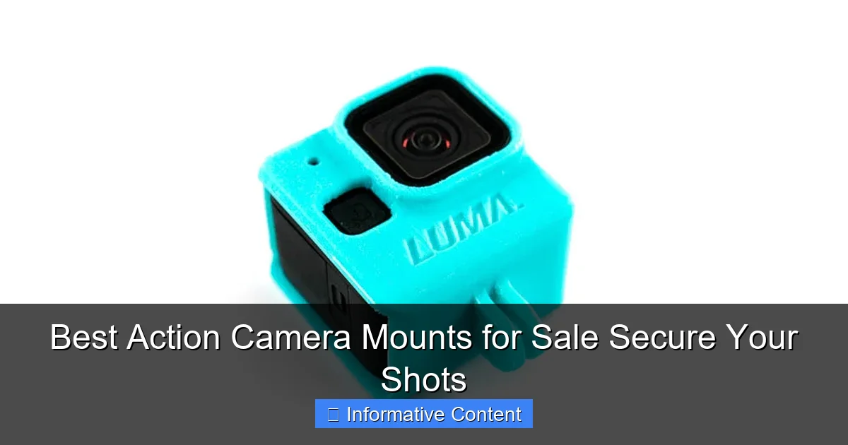 Best Action Camera Mounts for Sale Secure Your Shots