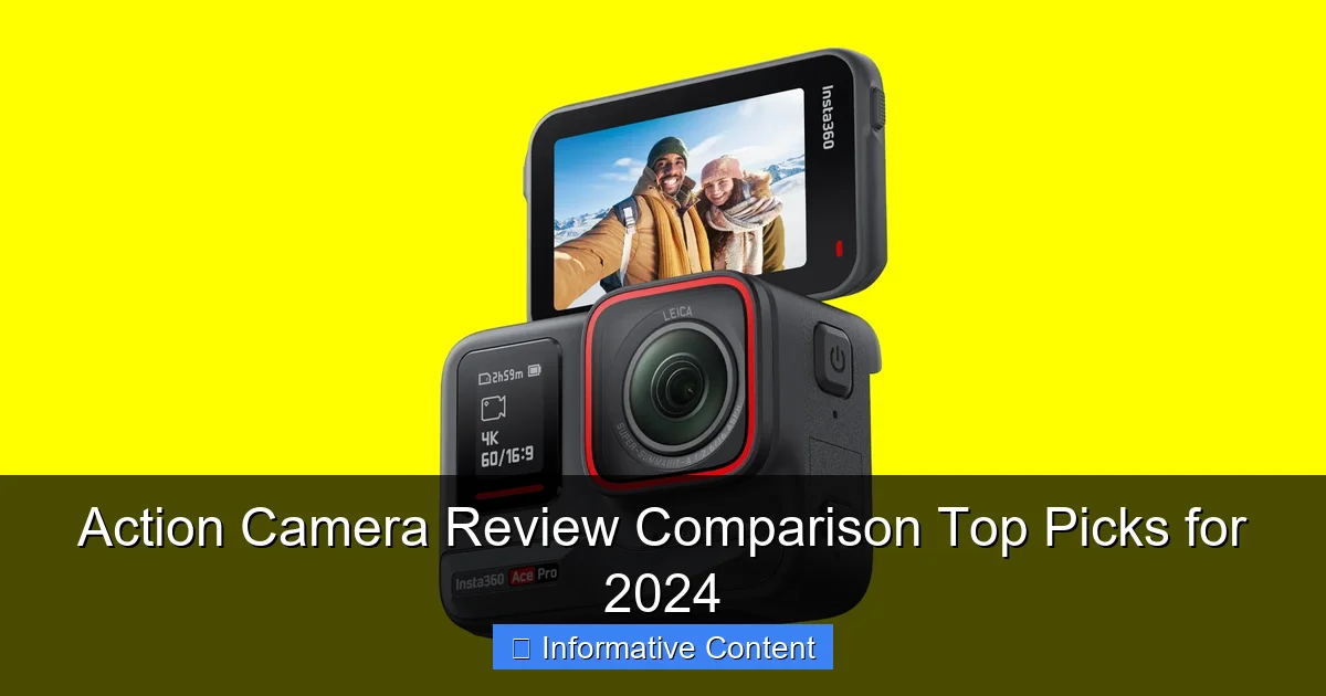 Action Camera Review Comparison Top Picks for 2024